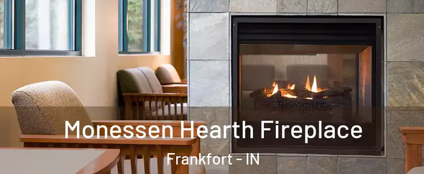  Monessen Hearth Fireplace Frankfort - IN